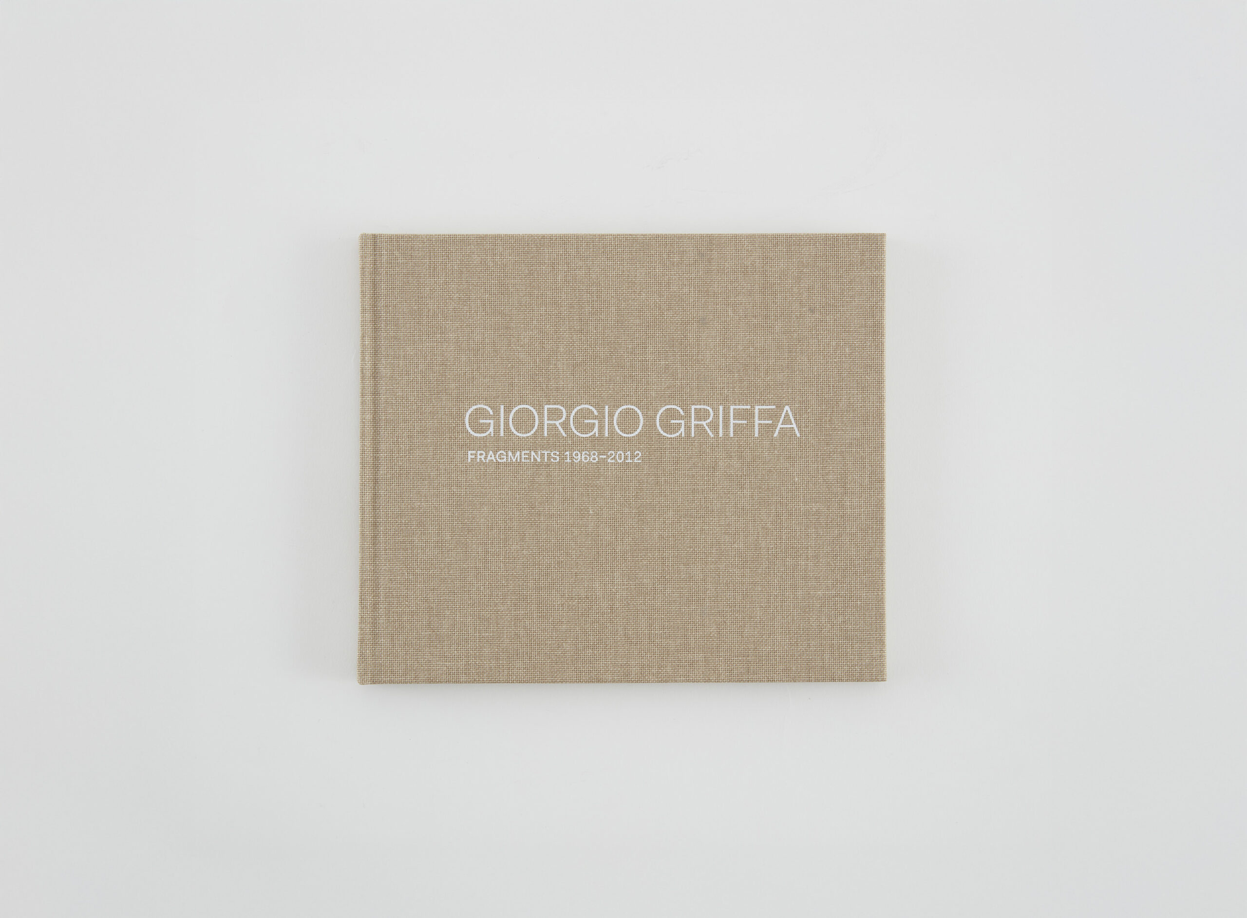 Giorgio Griffa: Fragments: 1968 – 2012