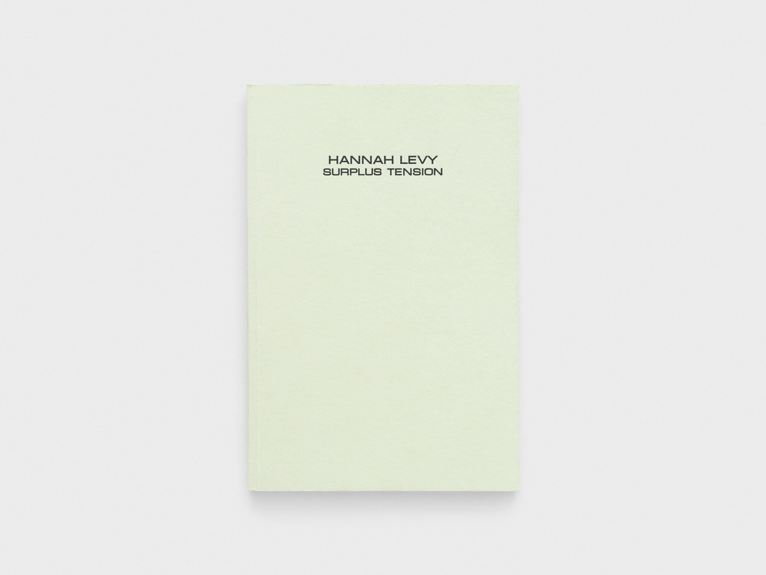 Hannah Levy: Surplus Tension